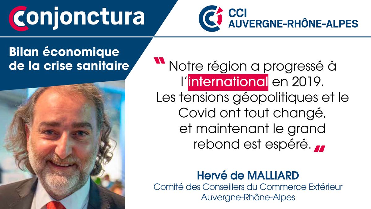 Interview de Hervé de Malliard – Conjonctura de la CCI Auvergne – Rhône-Alpes